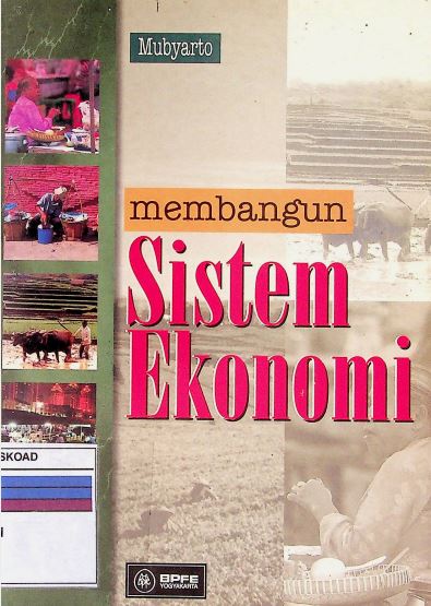 Membangun Sistem Ekonomi